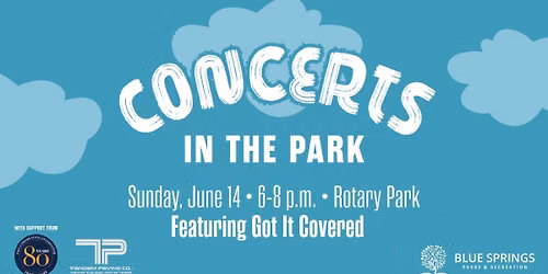 Concerts in the Park: Got it Covered