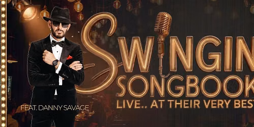 Swingin Songbook: LIVE At Their Very Best