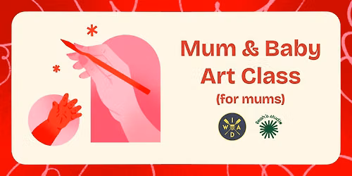 Mum & Baby Art Class (for mums)