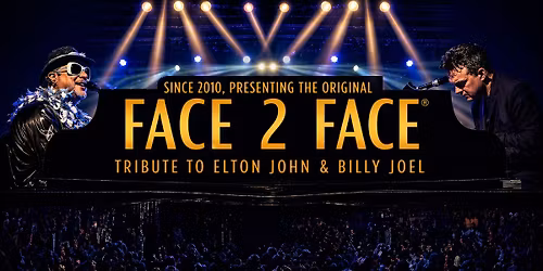 Face 2 Face: A Tribute to Elton John and Billy Joel with the ISO