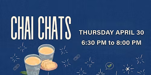 Chai Chats: Speed Friending | Networking Mixer