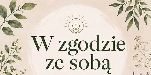 W zgodzie ze sob\u0105