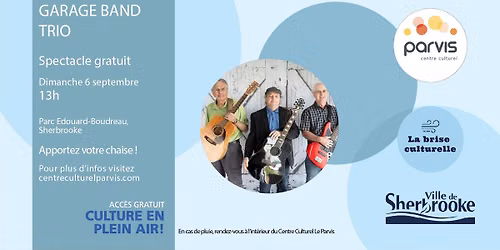 Garage Band Trio - spectacle gratuit