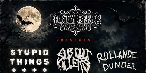 HALLOWEEN SPECIAL - Stupid Things Subcult Killers & Rullande Dunder.
