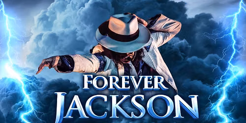 Foverer Jackson | Michael Jackson Tribute