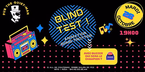 \ud83c\udfa4\u2728 Le Grand Blind Test Du Pub The Quiet Man Salon ! \u2728\ud83c\udfa4