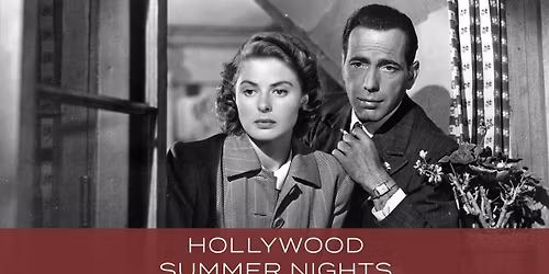 Casablanca (1942) | Hollywood Summer Nights