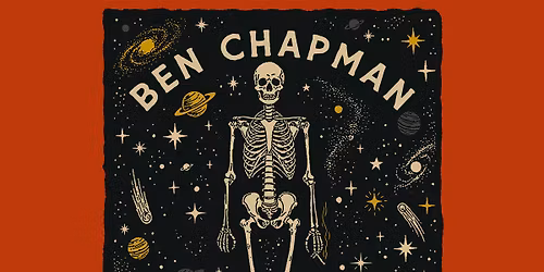 Ben Chapman - Feet On Fire Tour