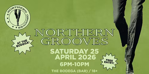 Northern Grooves at The Bodega