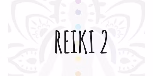 Reiki 2