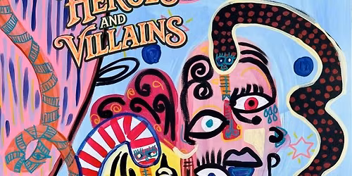 SCMC Heroes & Villains (2:30 & 7:30, 2 showings)