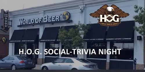 H.O.G. SOCIAL TRIVIA NIGHT