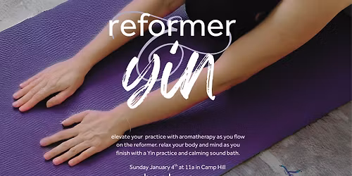 reformer & yin