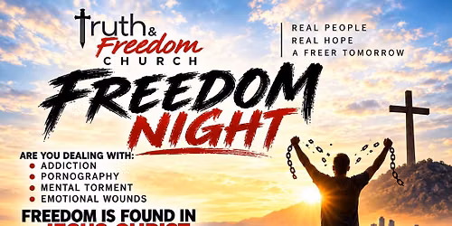 Truth & Freedom Church Freedom Night 