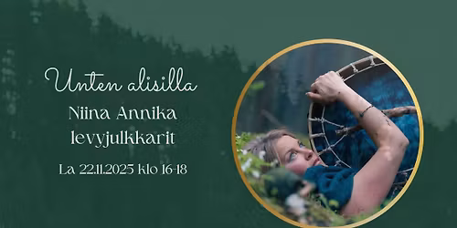 UNTEN ALISILLA -levyjulkkarit I Shen Gardenissa