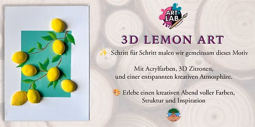 3D Lemon Art - ArtLab & Waldheim Heslach