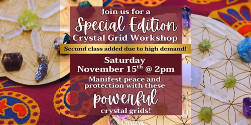 Special Edition: Seasonal Energy Shift: Crystal Gridding for Peace & Protection