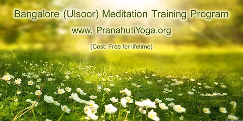 Free 1-Day Meditation Training Program (Bangalore KA)