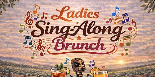 Ladies Sing-Along Brunch - Buffalo Lick, Thornville, OH