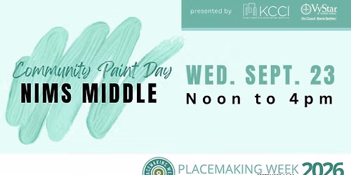 KCCI Placemaking Week | Nims Middle School Community Paint Day