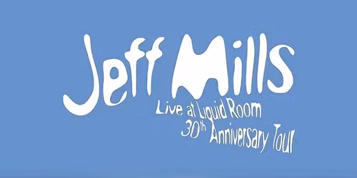 Jeff Mills 30 year anniversary Liquid Room Mix avec Christian AB