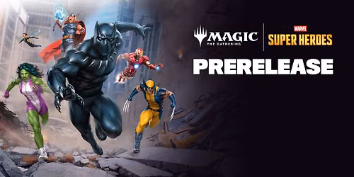 MTG Prerelease - Marvel Super Heroes (Single Player)