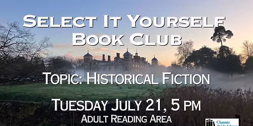 Select It Yourself Book Club: Historical Fiction