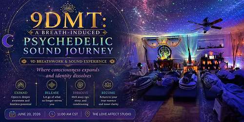 9DMT A Breath - Induced Psychedelic - 9D Breathwork & Sound Experience