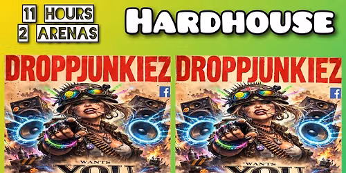 Dropp Junkiez Hardhouse Army