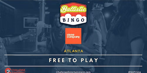 Weekly Ballistic Bingo Nights at Close Company - Atlanta