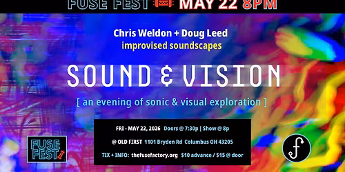 SOUND & VISION - MAY 22 - a part of FUSE FEST 2026