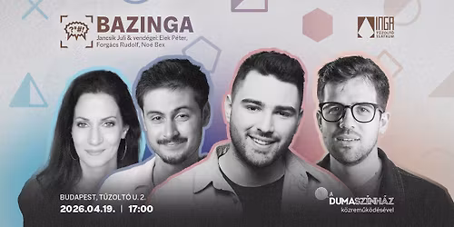 BAZINGA - Az Inga-T\u0171zolt\u00f3 Te\u00e1trum stand-up estje