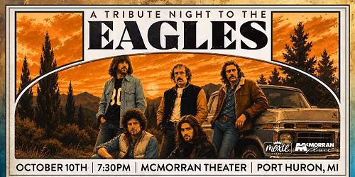 A Tribute Night to The Eagles - Port Huron, MI