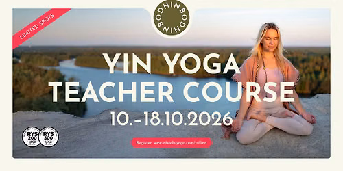 Yin & Taastava Jooga \u00d5petajate Koolitus \/ Yin & Restorative Yoga Teacher Training