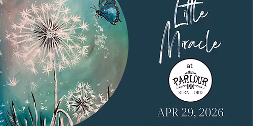 Social Art @ The Parlour Inn \u2013 Apr 29 \u2013 Little Miracles