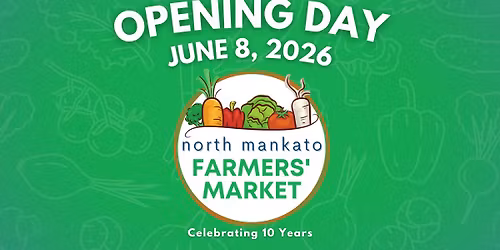 Opening Day! North Mankato Farmers' Market