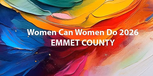 Women Can Women Do Emmet 2026