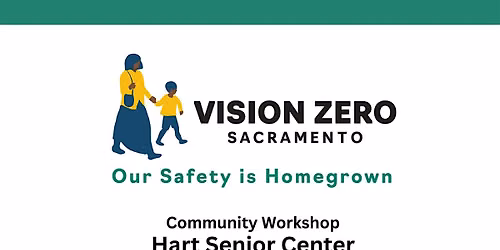 Vision Zero Community Workshop - Hart Senior Center