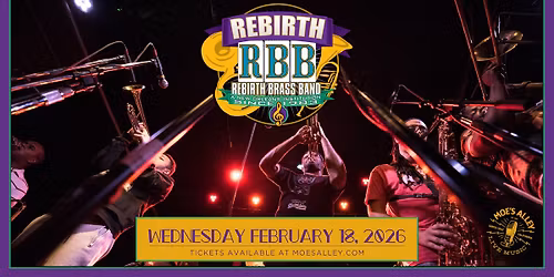 Moe's Alley Presents: Rebirth Brass Band
