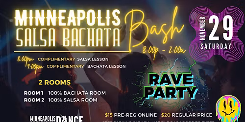MINNEAPOLIS SALSA BACHATA BASH | RAVE PARTY