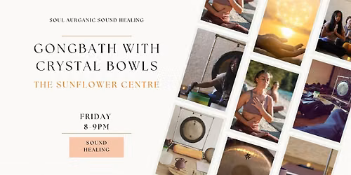 Gongbath with Crystal Bowls
