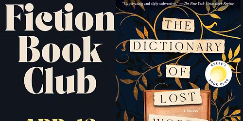 April Fiction Book Club: THE DICTIONARY OF LOST WORDS