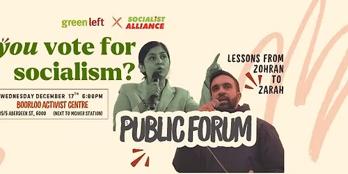 Can you vote for socialism? Lessons from Zohran to Zarah