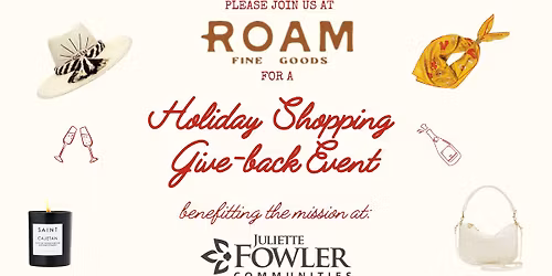 Holiday Shopping for a Cause: Support Juliette Fowler Communities at ROAM Fine Goods