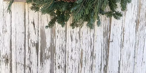 Wreath-Making Workshop