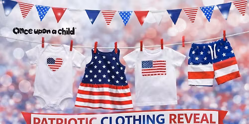 Patriotic Clothing Reveal! - Once Upon a Child Largo