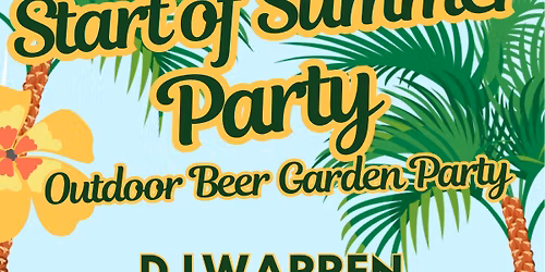 Start of summer Garden Party 