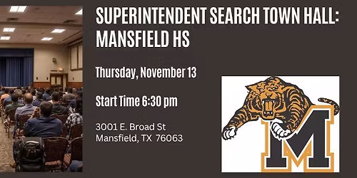 Superintendent Search Town Hall: Mansfield High School