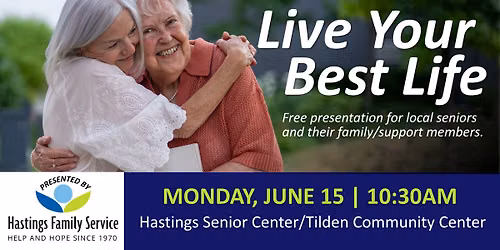 Live Your Best Life - Senior Services Presentation (FREE)