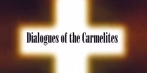 Dialogues of The Carmelites at Winspear Opera House